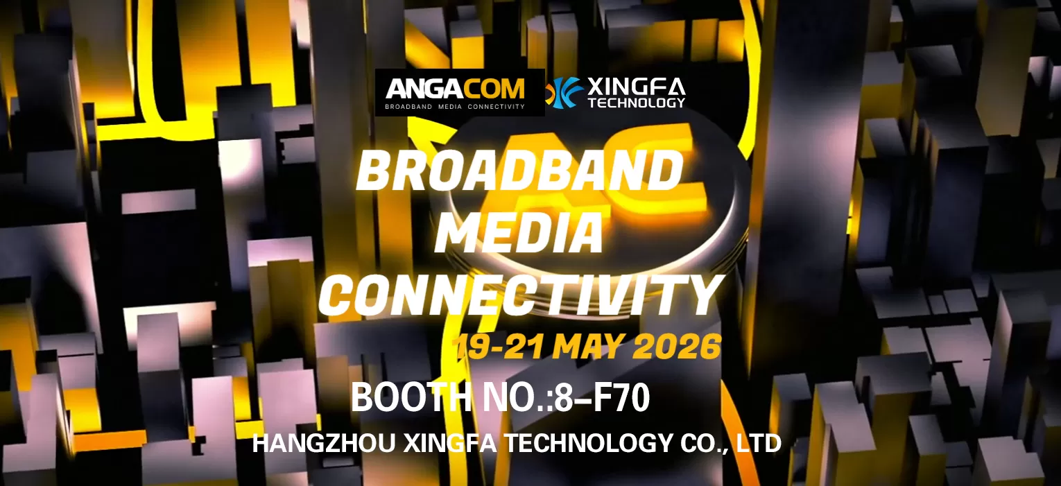 Visite Xingfa Technology en ANGACOM 2026 (Alemania)